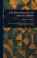 The Psychology of Management