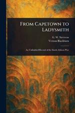 From Capetown to Ladysmith