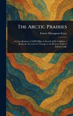 The Arctic Prairies