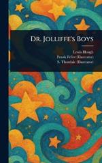 Dr. Jolliffe's Boys
