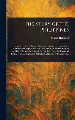 The Story of the Philippines - Murat Halstead - cover