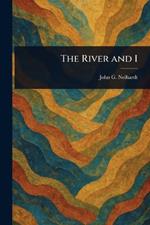 The River and I