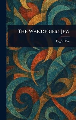 The Wandering Jew - Eugène Sue - cover