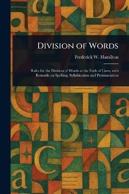 Division of Words - Frederick W (Frederick Wil Hamilton - cover