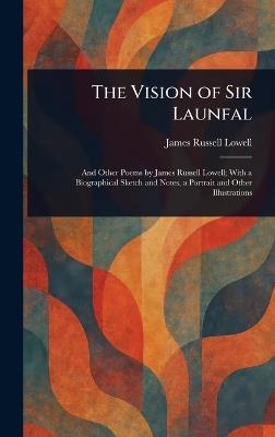 The Vision of Sir Launfal - James Russell Lowell - cover