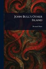 John Bull's Other Island