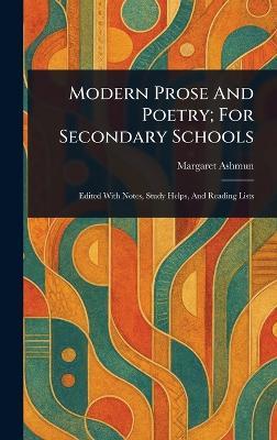 Modern Prose And Poetry; For Secondary Schools - Margaret Ashmun - cover