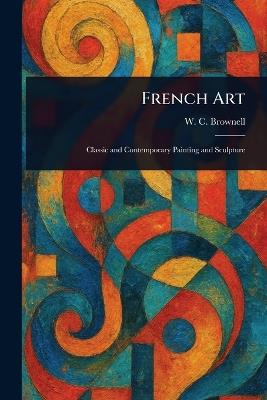 French Art - W C (William Crary) Brownell - cover