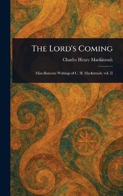 The Lord's Coming - Charles Henry Mackintosh - cover