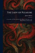 The Lady of Pleasure