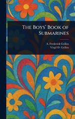 The Boys' Book of Submarines