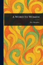 A Word to Women