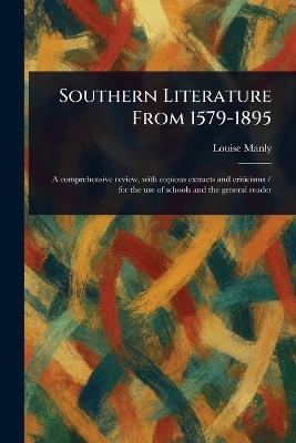 Southern Literature From 1579-1895 - Louise Manly - cover