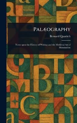 Palæography - Bernard Quaritch - cover