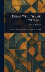 Rural Wealth and Welfare