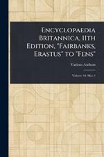 Encyclopaedia Britannica, 11th Edition, 