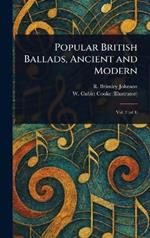 Popular British Ballads, Ancient and Modern