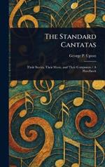 The Standard Cantatas