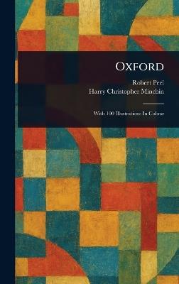 Oxford - Robert Peel,Harry Christopher Minchin - cover
