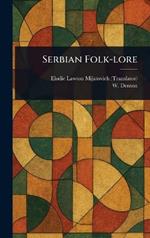 Serbian Folk-lore