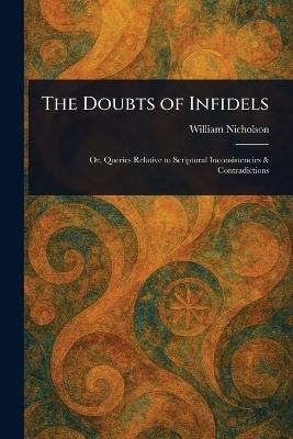 The Doubts of Infidels - William Nicholson - cover