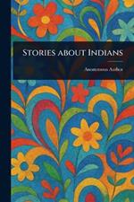 Stories About Indians