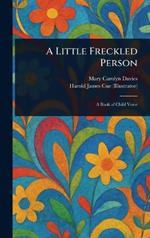 A Little Freckled Person