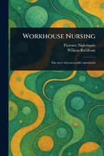 Workhouse Nursing