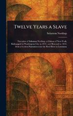 Twelve Years a Slave