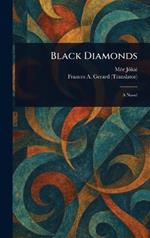 Black Diamonds