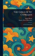 The Girls of St. Cyprian's