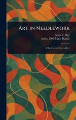 Art in Needlework