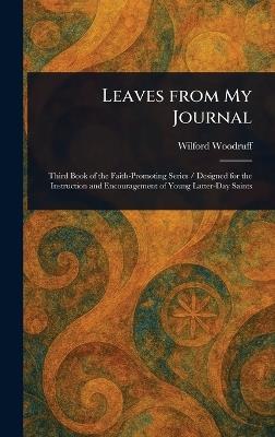 Leaves From My Journal - Wilford Woodruff - cover