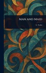 Man and Maid