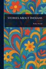 Stories About Indians