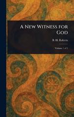 A New Witness for God