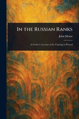 In the Russian Ranks - John Morse - cover
