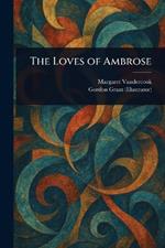 The Loves of Ambrose