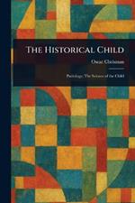 The Historical Child