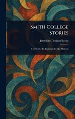 Smith College Stories