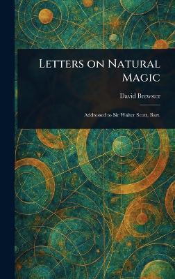 Letters on Natural Magic - David Brewster - cover