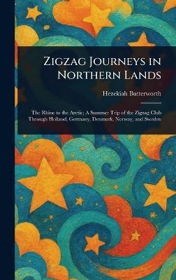 Zigzag Journeys in Northern Lands - Hezekiah Butterworth - cover