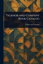 Ticknor and Company Book Catalog