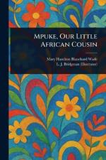 Mpuke, Our Little African Cousin