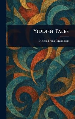 Yiddish Tales - Helena Frank - cover