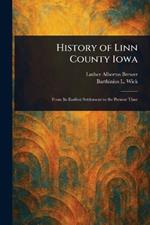 History of Linn County Iowa