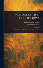 History of Linn County Iowa