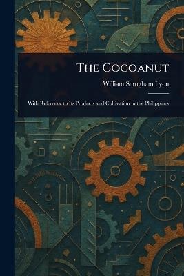 The Cocoanut - William Scrugham Lyon - cover