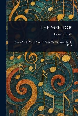 The Mentor - Henry T Finck - cover
