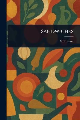 Sandwiches - S T Rorer - cover